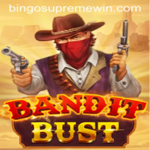 BanditBust: Unmasking the New Gaming Sensation with a Twist of BINGO SUPREME