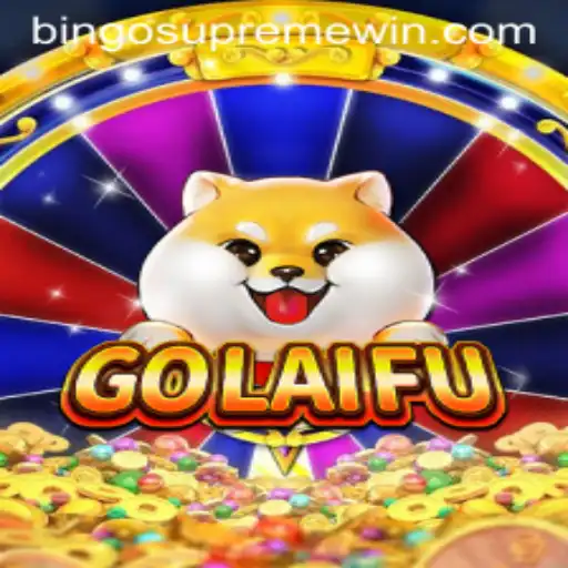 Exploring the Exciting World of GoLaiFu: The Ultimate BINGO SUPREME Experience