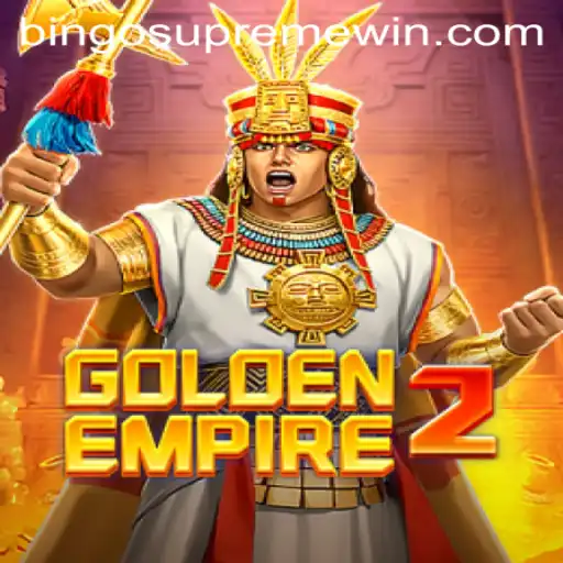 GoldenEmpire2: The Ultimate BINGO SUPREME Gaming Experience