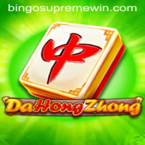 Exploring DaHongZhong and The Excitement of BINGO SUPREME