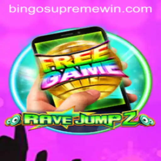 Unleashing the Excitement of RaveJump2M and BINGO SUPREME