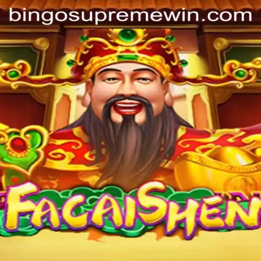 Exploring the Exciting World of FaCaiShen: A Deep Dive into BINGO SUPREME