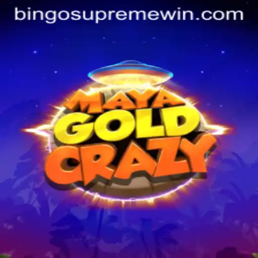 Explore the Thrilling World of MayaGoldCrazy and the Excitement of BINGO SUPREME