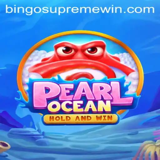 Dive into the Excitement of PearlOcean: Introducing BINGO SUPREME