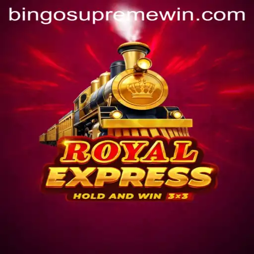 Exploring the Exciting World of RoyalExpress: BINGO SUPREME