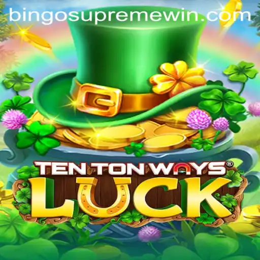 Exploring the Excitement of TenTonWaysLuck: Dive Into the World of BINGO SUPREME